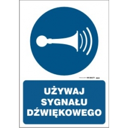 Używaj sygnału dźwiękowego - Znak BHP